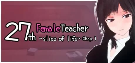 27-year-old Female Teacher – A Moment in Daily Life, Chapter 1