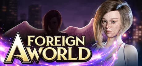 A Foreign World