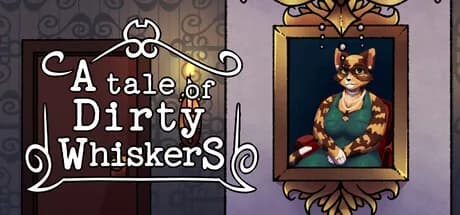 A Tale of Dirty Whiskers