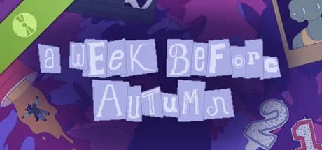 A Week Before Autumn Demo