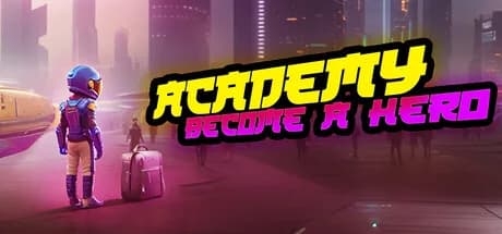 Academy: Become a Hero