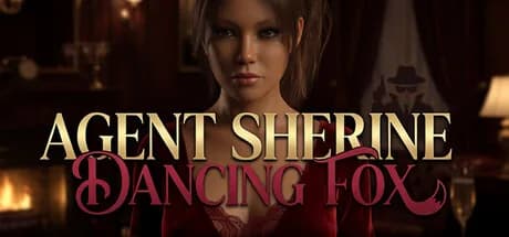 Agent Sherine: Dancing Fox