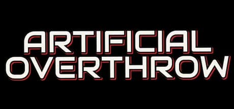 ArtificialOverthrow