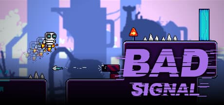 Bad Signal