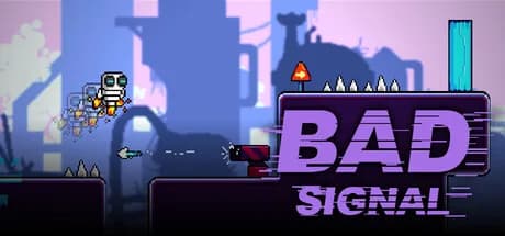 Bad Signal