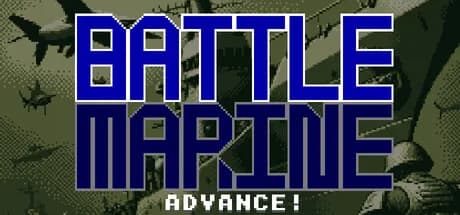 Battle Marine Advance!