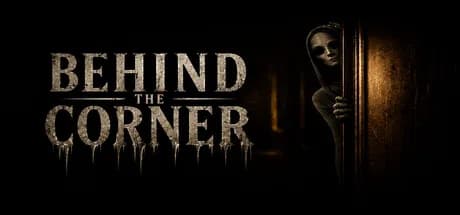Behind the Corner