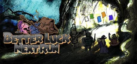 Better Luck Next Run