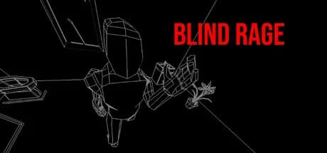 Blind Rage