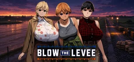 Blow the Levee