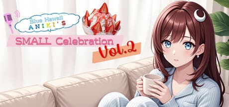 Blue Hawaii Aniki's Small Celebration vol.2