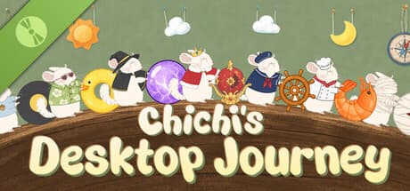 Chichi's Desktop Journey Demo