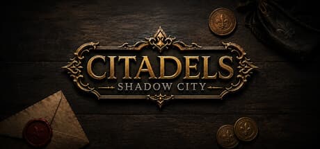 Citadels - Shadow City