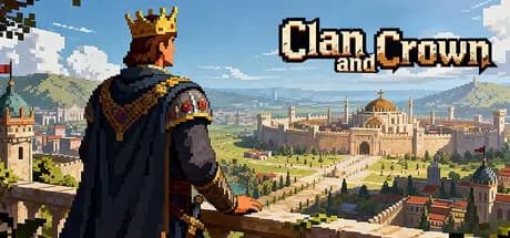 Clan and Crown