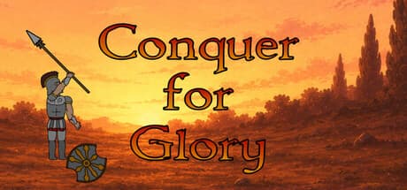 Conquer for Glory