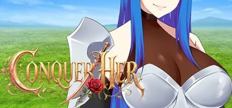 Conquer Her