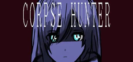 CORPSE HUNTER