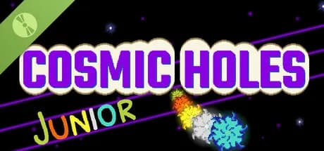 COSMIC HOLES Junior Demo