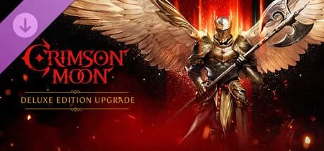 Crimson Moon: Deluxe Edition Upgrade