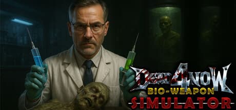 Dead 4 Now: Bio-Weapon Simulator