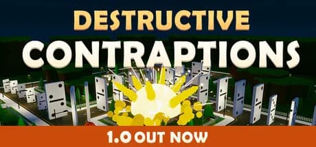 Destructive Contraptions