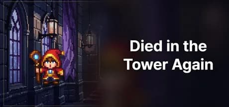 Died in the Tower Again