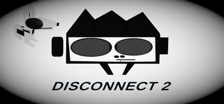 Disconnect 2