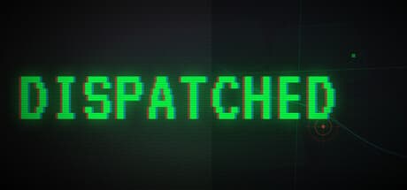 DISPATCHED