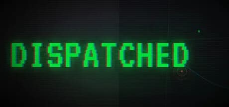 DISPATCHED