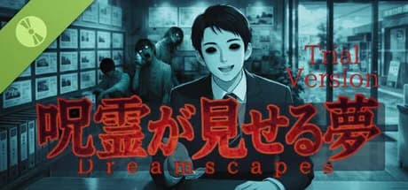呪霊が見せる夢 / Dreamscapes Demo