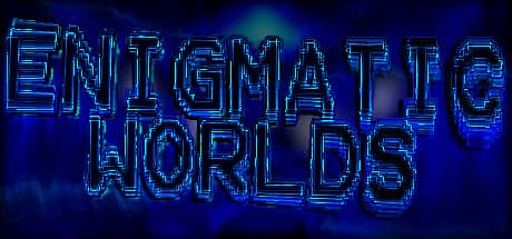 Enigmatic Worlds