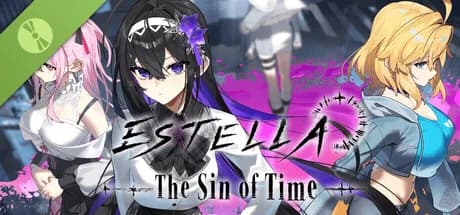 ESTELLA - The Sin of Time - Demo