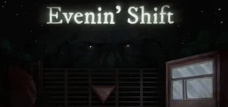 Evenin' Shift