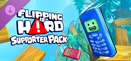 Flipping is Hard - Supporter Pack