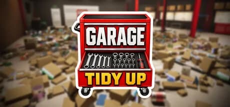 Garage: Tidy Up!