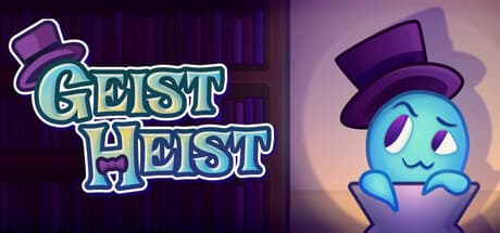 Geist Heist