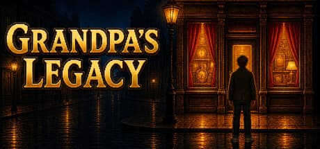 Grandpa's Legacy