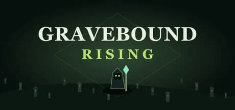Gravebound Rising