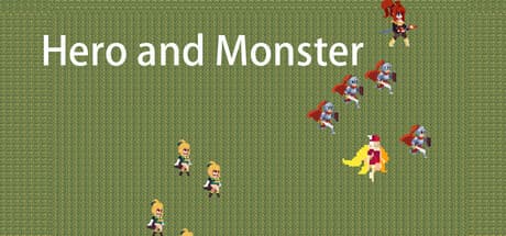 Hero and Monster