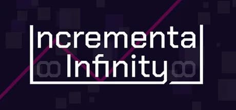 Incremental Infinity