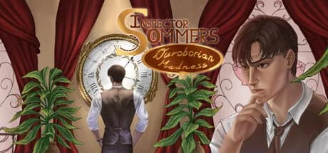 Inspector Sommers in: Ouroborian Madness