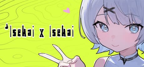 Isekai x Isekai
