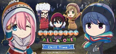 Laid-Back Camp All -in -one!! Chill Time