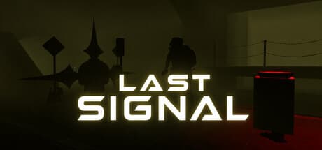 Last Signal