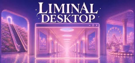 Liminal Desktop