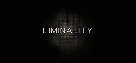 LIMINALITY