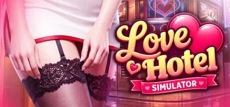 LOVE Hotel Simulator 🏩