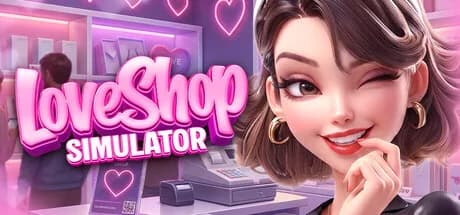 LOVE SHOP Simulator 💕🛒