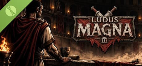 Ludus Magna Demo