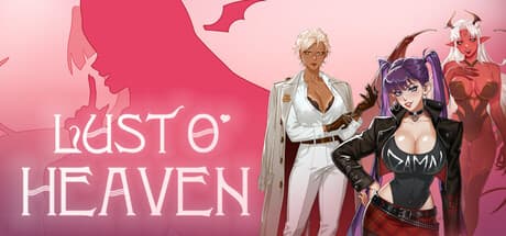 Lust o’ Heaven